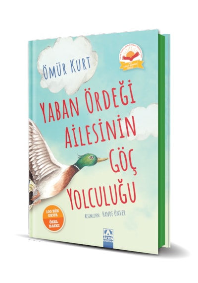 Yaban Ördeği Ailesinin Göç Yolculuğu - Ciltli
