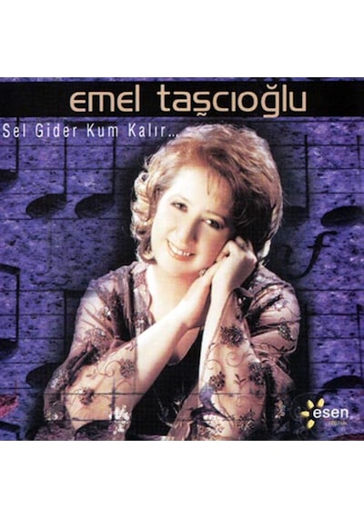 Emel Taşcıoğlu - Sel Gider Kum Kalır (Cd)