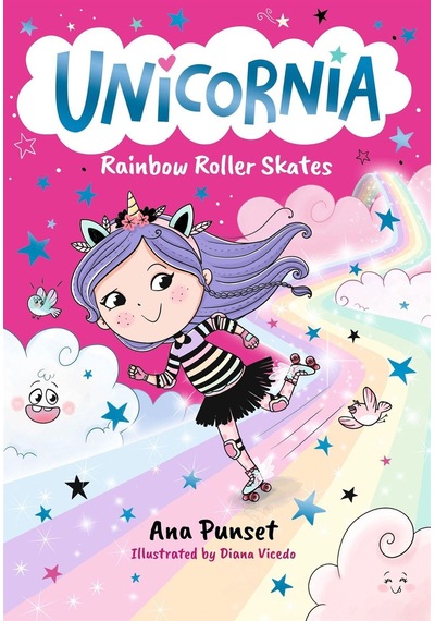 Unicornia 6: Rainbow Roller Skates Walker Books