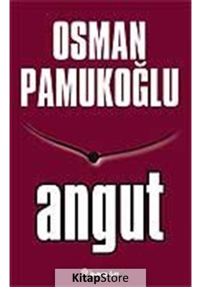 Angut - Osman Pamukoğlu