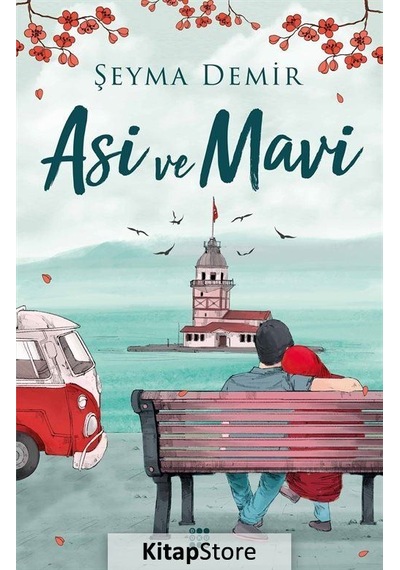 Asi ve Mavi / Şeyma Demir
