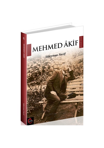 Mehmed Akif - Süleyman Nazif - Cümle