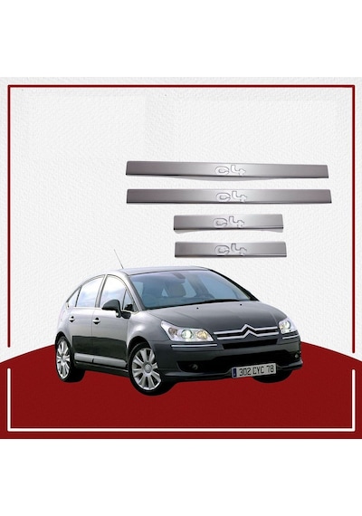 Citroen C4 Uyumlu Kapı Eşiği 2004-2010 Paslanmaz Çelik Parça