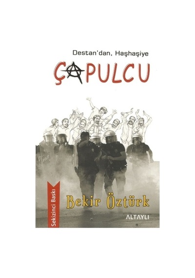 Çapulcu - Bekir Öztürk - Altaylı