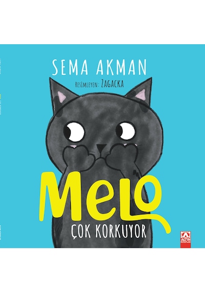 Melo Çok Korkuyor Sema Akman Altın Kitaplar