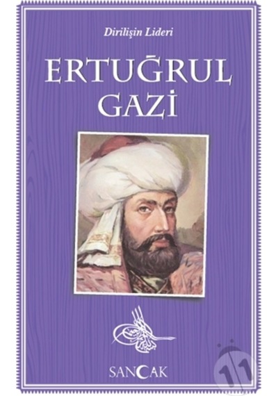 Ertuğrul Gazi-Dirilişin Lideri- Sancak