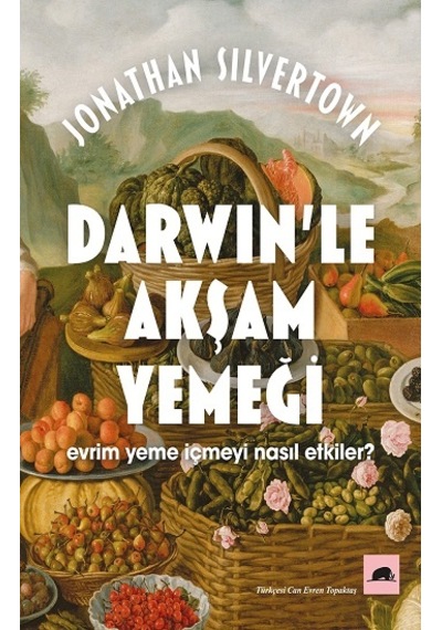 Darwin’Le Akşam Yemeği: Evrim Yeme Içmeyi Nasıl Etkiler?