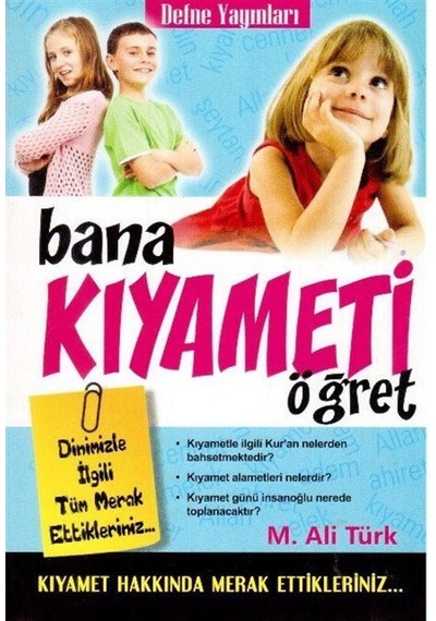 Bana Kıyameti Öğret / Mehmet Ali Türk