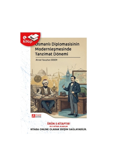 Osmanlı Diplomasisinin Modernleşmesinde Tanzimat Dönemi E-kitap9