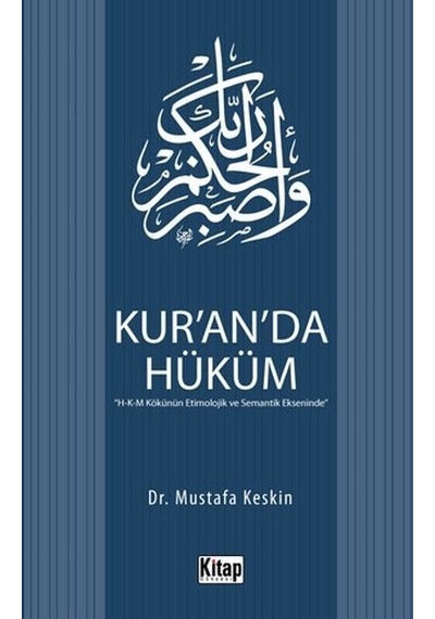 Kuranda Hüküm Mustafa Keskin