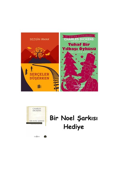 Serçeler Düşerken + Tuhaf Bir Yılbaşı Öyküsü + Bir Noel Şarkısı