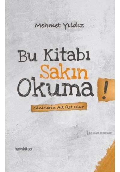 Bu Kitabı Sakın Okuma - Sinirlerin Alt Üst Olur