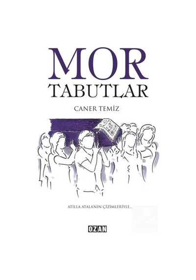Mor Tabutlar - Caner Temiz - Ozan Yayıncılık