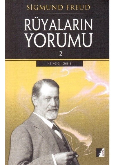 Rüyaların Yorumu 2 / Sigmund Freud