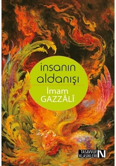 İnsanın Aldanışı - İmam Gazzali - Nefes Yayıncılık