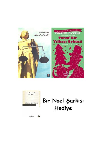 Marx'ın Simiti + Tuhaf Bir Yılbaşı Öyküsü + Bir Noel Şarkısı