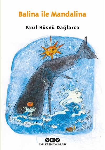 Balina İle Mandalina - Fazıl Hüsnü Dağlarca