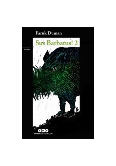 Sus Barbatus 2 - Edebiyatta Söz Ve Sessizlik Üzerine