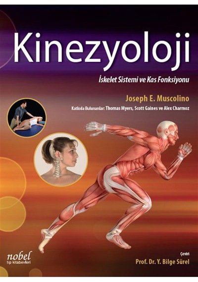 Kinezyoloji-İskelet Sistemi ve Kas Sistemi - Joseph Mussey - Nobel Tıp Kitabevleri