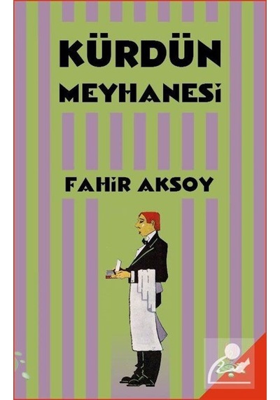 Kürdün Meyhanesi - Fahir Aksoy