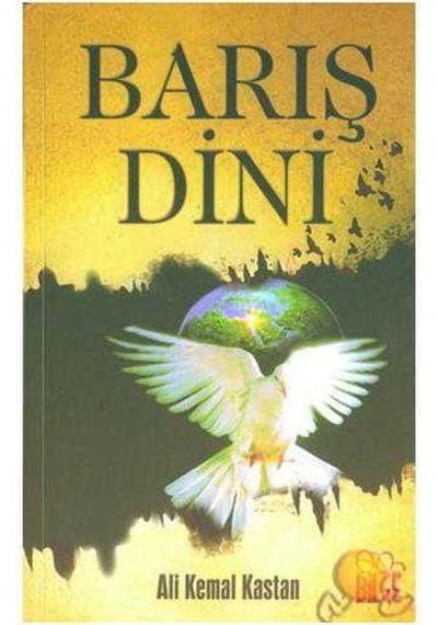 Barış Dini Kuran'da İslam Kavramı