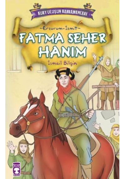 Fatma Seher Hanım - Kurtuluşun Kahramanları 1 10