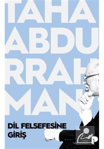 Dil Felsefesine Giriş / Taha Abdurrahman