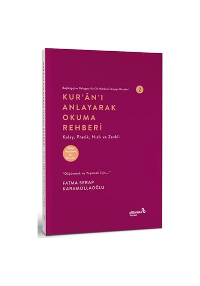 Kur'an'ı Anlayarak Okuma Rehberi