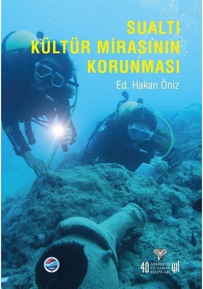 Sualtı Kültür Mirasının Korunması / Anonim