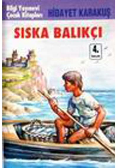 Sıska Balıkçı - Hidayet Karakuş - Bilgi Yayınevi
