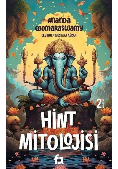 Hint Mitolojisi - A. Kentish Coomaraswamy - Fa Yayınları