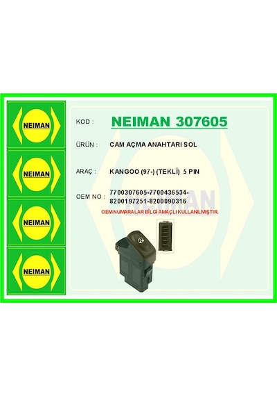 Bescher Cam Açma Anahtarı Sol Kangoo 97 Tekli 5 Pin Neıman 307605 7700307605-8200090316