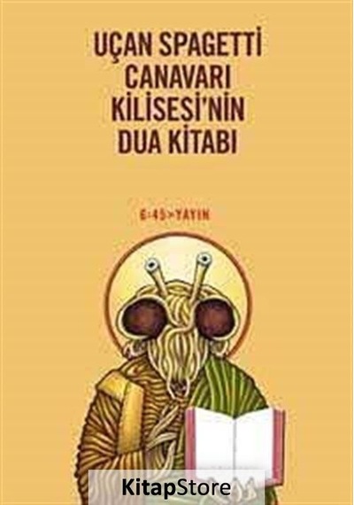 Uçan Spagetti Canavarı Kilisesi'nin Dua Kitabı - Haşa - Altıkırkbeş Basın Yayın