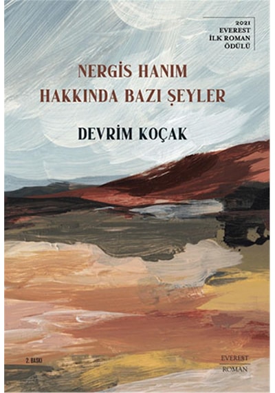 Nergis Hanım Hakkında Bazı Şeyler