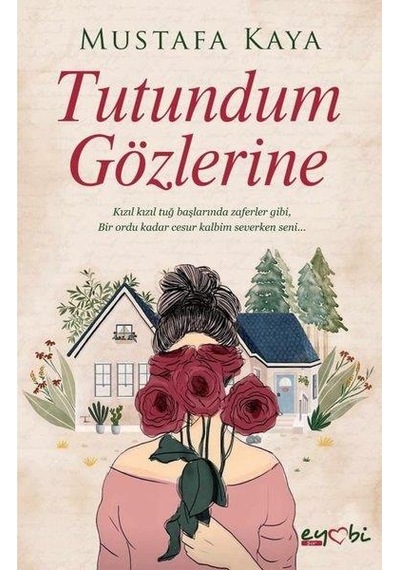Tutundum Gözlerine - Mustafa Kaya - Eyobi