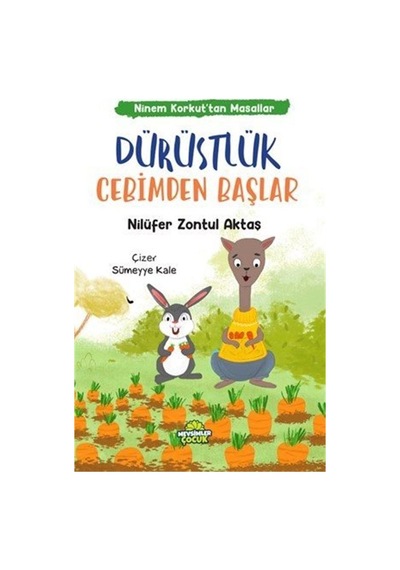 Dürüstlük Cebimden Başlar / Ninem Korkut'tan Masallar / Nilüfe...