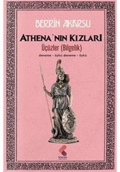 Athena'nın Kızları / Berrin Akarsu