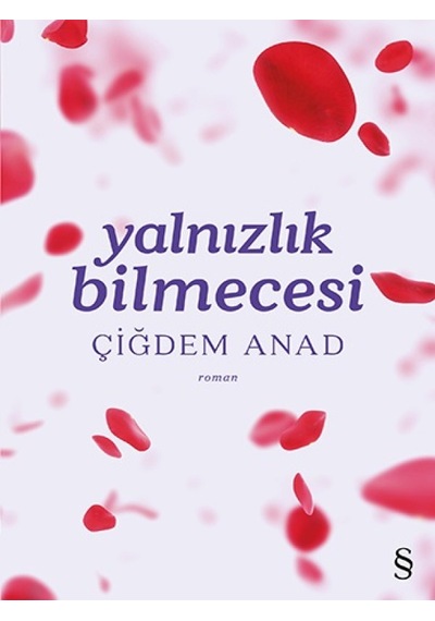 Yalnızlık Bilmecesi - Çiğdem Anad - Everest Yayınları