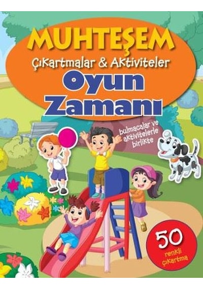 Muhteşem Çıkartmalar Aktiviteler-Oyun Zamanı- Parıltı Yayınları