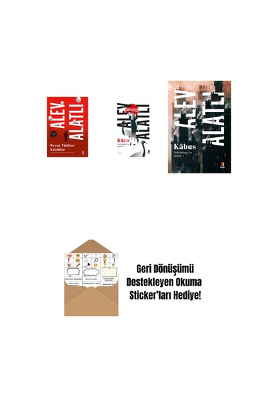 Beyaz Türkler Küstüler + Schrödinger İn Kedisi 2 - Rüya + Schrödinger'in Kedisi 1 - Kâbus + Okuma Sticker'ları