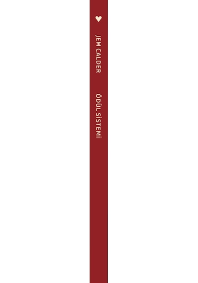 Ödül Sistemi / Jem Calder