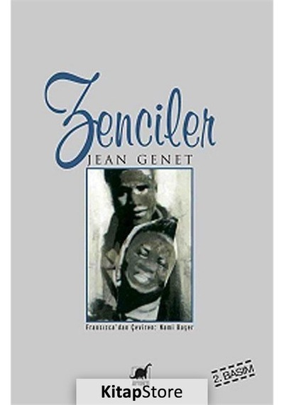 Zenciler / Jean Genet