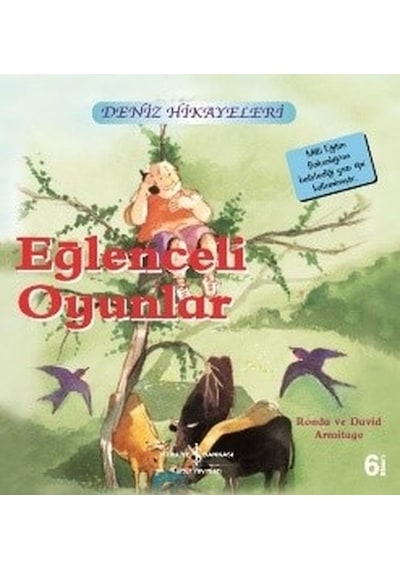 Eğlenceli Oyunlar-Deniz Hikayeleri-İlk Okuma Kitaplarım - Ronda&David Armitage - İş Bankası Kültür Yayınları