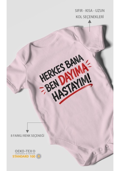 Morivokids Herkes Bana, Ben Dayıma Hastayım Kısa Kollu Bebek Body %100 Pamuk Zbn187-kk Bebe Pembe