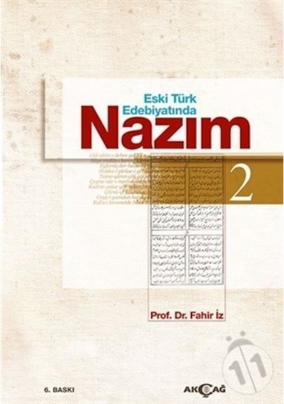 Eski Türk Edebiyatında NazımCilt: 2- Akçağ Yayınları