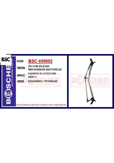 Ön Cam Silecek Mekanizması Motorsuz Kangoo Iıı 1.5 Dcı K9k 2009 Bsc 8200409692/ 7701066449