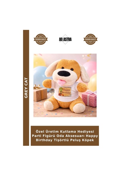Özel Üretim Kutlama Hediyesi Parti Figürü Oda Aksesuarı Happy Birthday Tişörtlü Peluş Köpek Çok Renkli
