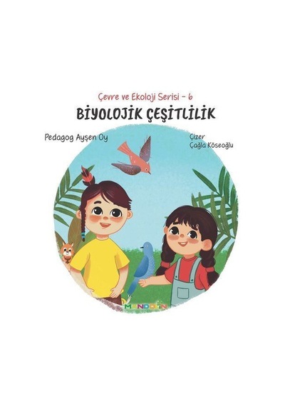 Biyolojik Çeşitlilik / Çevre Ve Ekoloji Serisi 6 / Pedagog Ayş...