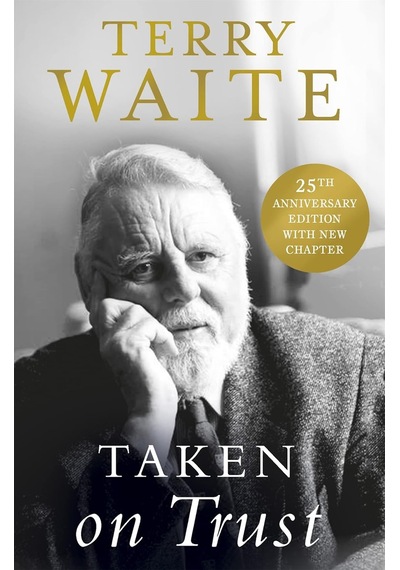 Taken On Trust: 25th Anniversary Edition