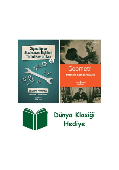 Siyasetin Ve Uluslararası İlişkilerin Temel Kavramları + Geometri + Dünya Klasiği Hediye